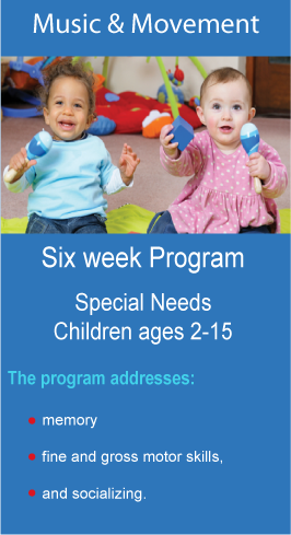 The Pediatric Play Therapy Learning Coalition, Inc provides a six week Music and Move Program.